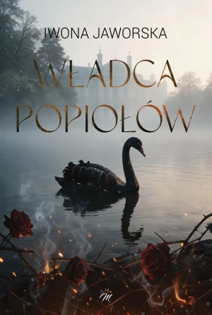 Władca popiołów - Iwona Jaworska - książka