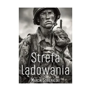 Strefa lądowania - Marcin Sobieralski - książka
