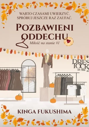 Pozbawieni oddechu - Kinga Fukuschima - książka