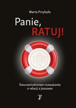 Panie, Ratuj - Opracowanie zbiorowe - książka
