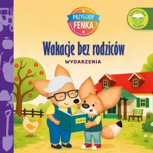 Wakacje bez rodziców. Przygody Fenka - Patrycja Godula - książka