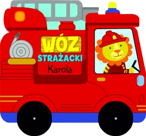 Wóz strażacki Karola - Joanna Habiera - książka