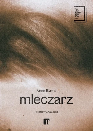 Mleczarz - Anna Burns - książka