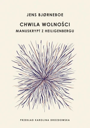 Chwila wolności - Jens Bjorneboe - książka