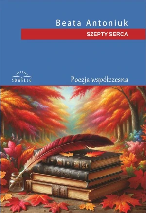 Szepty serca - Beata Antoniuk - książka