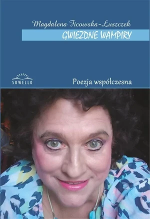 Gwiezdne wampiry - Magdalena Ficowska-Łuszczek - książka