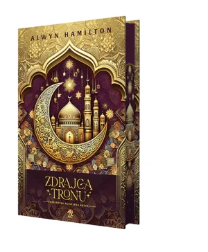 Zdrajca tronu. Buntowniczka z pustyni. Tom 2 - Alwyn Hamilton - książka