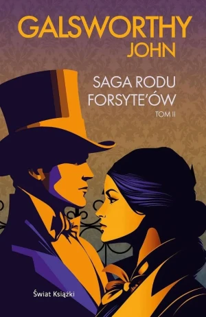 Saga rodu Forsyte`ów. Tom 2 - Galsworthy John - książka