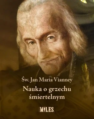 Nauka o grzechu śmiertelnym - Jan Maria Vianney - książka