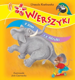 Wierszyki z zoo i z Afryki - Jolanta Czarnecka (ilustr.) - książka