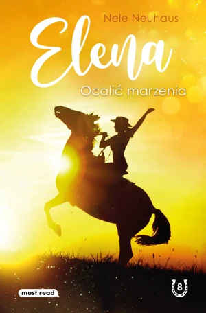 Elena. Ocalić marzenia - Nele Neuhaus - książka