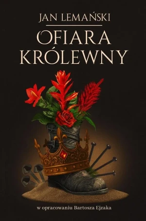 Ofiara królewny - Jan Lemański - książka