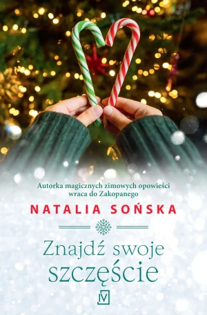 Znajdź swoje szczęście - Natalia Sońska - książka