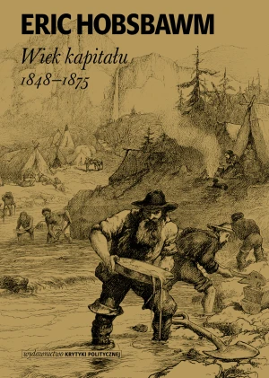 Wiek kapitału. 1848-1875 - Eric Hobsbawm - książka