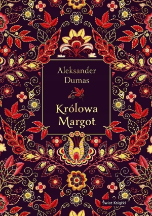 Królowa Margot - Aleksander Dumas - książka