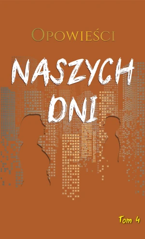 Opowieści naszych dni -  - książka