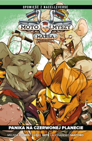 Panika na Czerwonej planecie. Motomyszy z Marsa. Tom 1 - Allesandro Santoro - książka