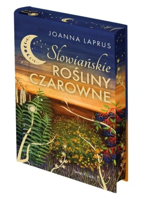 Słowiańskie rośliny czarowne. Edycja kolekcjonerska (barwione brzegi) - Joanna Laprus - książka