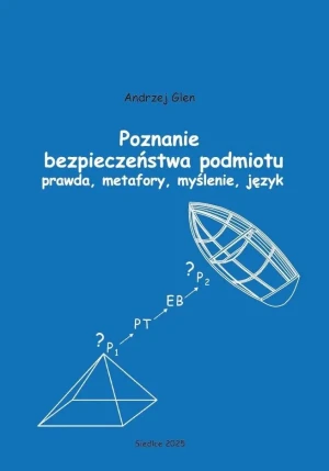 Poznanie bezpieczeństwa podmiotu - Andrzej Glen - książka