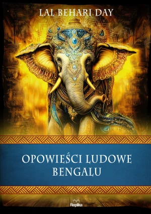 Opowieści ludowe Bengalu - Lal Behari Day - książka