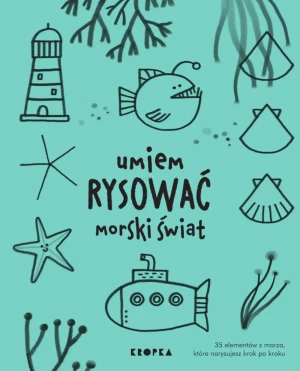 Umiem rysować morski świat - Joana Jesus - książka