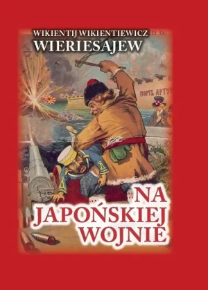 Na japońskiej wojnie BR - Wikientij Wikientiewicz Wieriesajew - książka