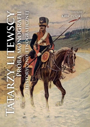 Tatarzy litewscy - Stanisław Kryczyński - książka