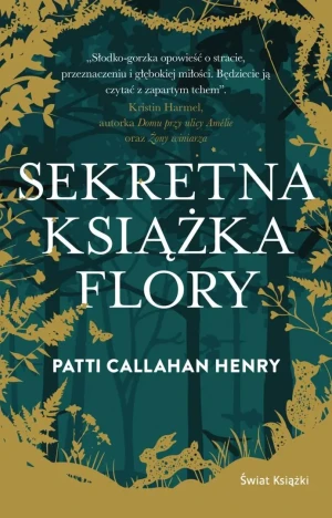 Sekretna książka Flory - Patti Callahan Henry - książka