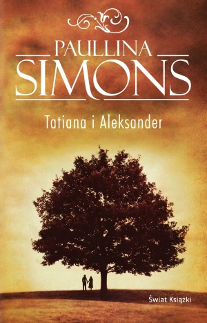 Tatiana i Aleksander cz.2 - Paullina Simons - książka