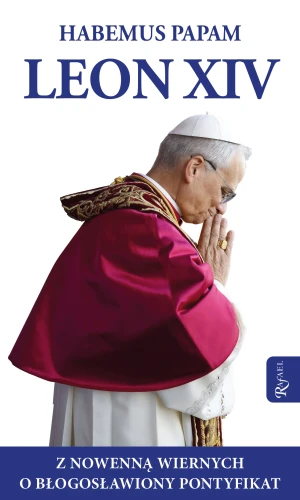Habemus Papam Leon XIV - praca zbiorowa - książka
