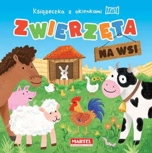 Książeczka z okienkami. Zwierzęta na wsi - Agnieszka Karłowicz - książka