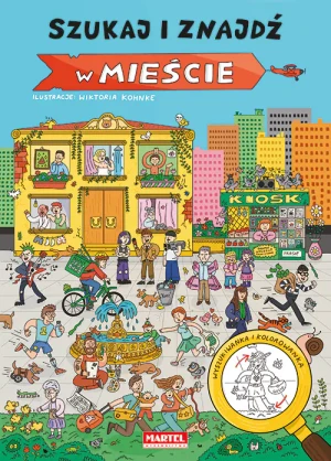 W mieście. Szukaj i znajdź - Wiktoria Kohnke - książka