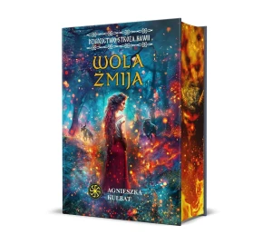 Wola Żmija. Dziedzictwo stróża Nawii. Słowiańskie Światy. Tom 2 (barwione brzegi) - Agnieszka Kulbat - książka
