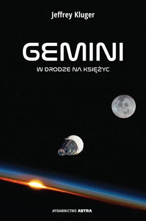 Gemini. W drodze na Księżyc - Jeffrey Kluger - książka