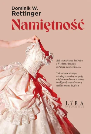 Namiętność - Dominik W. Rettinger - książka