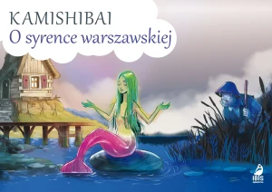 O syrence warszawskiej. Kamishibai - praca zbiorowa - książka