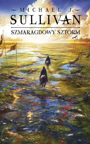 Szmaragdowy sztorm. Cykl Odkrycia Riyrii. Tom 4 - J. Sullivan Michael - książka
