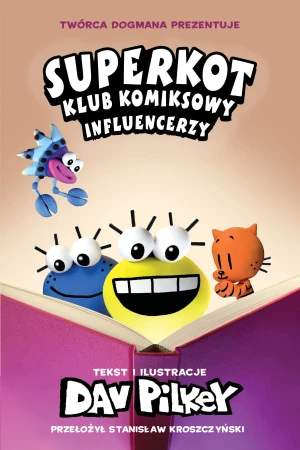 Influencerzy. Superkot. Klub komiksowy. Tom 5 - Pilkey Dav - książka