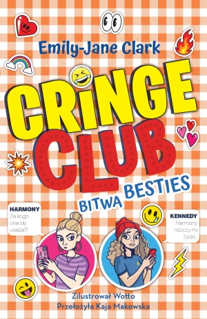Cringe Club. Tom 2. Bitwa besties - Emily-Jane Clark - książka