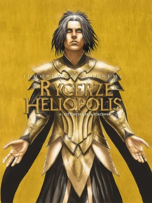 Citrinitas, faza żółcienia. Rycerze Heliopolis. Tom 4 - Jeremy Petiqueux - książka