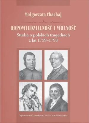 Odpowiedzialność i wolność - Małgorzata Chachaj - książka