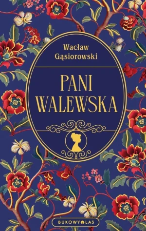 Pani Walewska - Wacław Gąsiorowski - książka