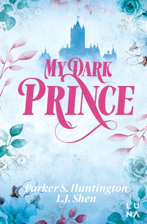 My Dark Prince. Dark Prince Road. Tom 3 - Parker S. Huntington - książka