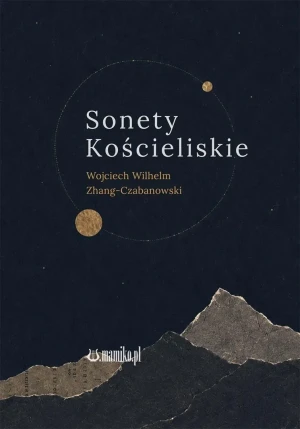 Sonety Kościeliskie - Zhang-Czabanowski - książka