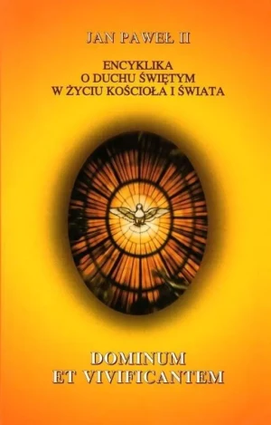Encyklika Dominum et Vivicantem - Jan Paweł II - książka
