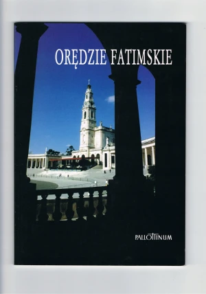 Orędzie fatimskie - praca zbiorowa - książka