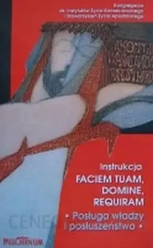 Instrukcja faciem tuam domine requiram - Praca zbiorowa - książka