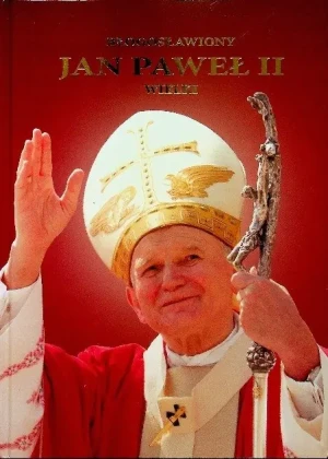 Błogosławiony Jan Paweł II Wielki - W opisie - książka