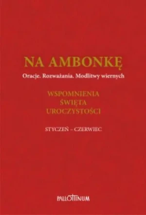 Na ambonkę T.3 styczeń-czerwiec - praca zbiorowa - książka