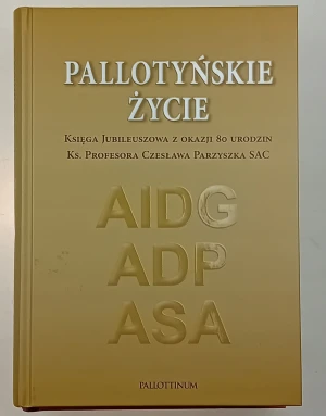 Pallotyńskie życie - Opracowanie zbiorowe - książka